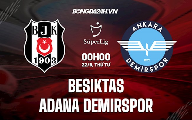 Besiktas vs Adana Demirspor