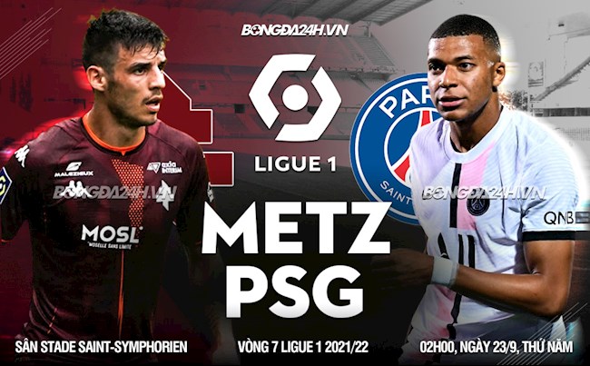 Metz vs PSG vòng 7 Ligue 1 Metz vs PSG vòng 7 Ligue 1