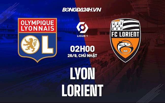 Nhận định bóng đá Lyon vs Lorient 2h00 ngày 26/9 (Ligue 1 2021/22)