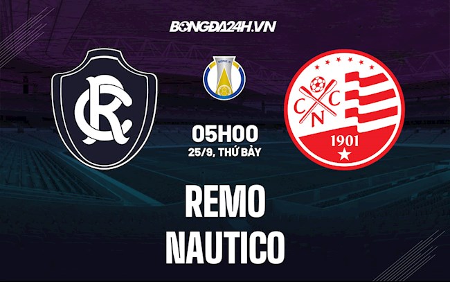 Soi kèo Remo vs Nautico Hạng 2 Brazil 2021/22 Soi kèo Remo vs Nautico Hạng 2 Brazil 2021/22
