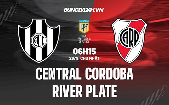 Nhận định bóng đá Central Cordoba vs River Plate 6h15 ngày 26/9 (VĐQG Argentina 2021/22)