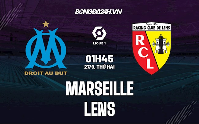 Nhận định bóng đá Marseille vs Lens 1h45 ngày 27/9 (Ligue 1 2021/22)