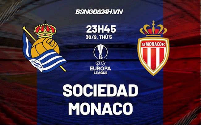 Sociedad vs Monaco Sociedad vs Monaco