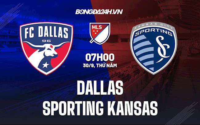 Nhận định Dallas vs Sporting Kansas 7h00 ngày 30/9 (Nhà nghề Mỹ 2021/22)