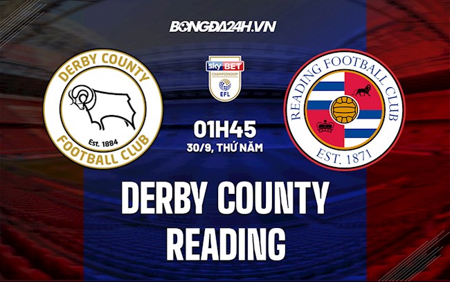 Soi kèo Derby County vs Reading Hạng Nhất Anh 2021/22