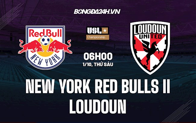 Soi kèo New York Red Bulls II vs Loudoun giải Hạng Nhất Mỹ 2021/22
