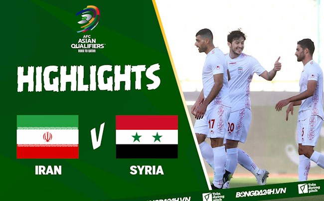 Video Iran vs Syria (vòng loại World Cup 2022)