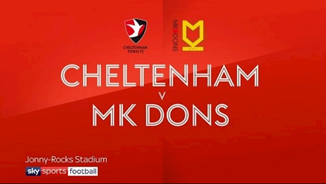 Cheltenham vs MK Dons