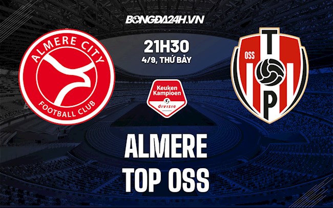 Soi kèo Almere vs TOP Oss Giải hạng 2 Hà Lan Eerste Divisie
