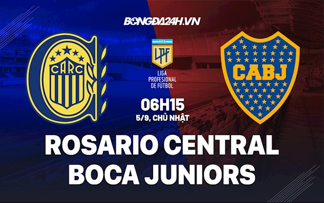 Nhận định bóng đá Rosario Central vs Boca Juniors 6h15 ngày 5/9