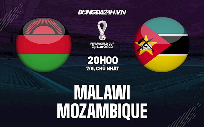Soi kèo Malawi vs Mozambique Vòng loại World Cup 2022