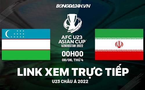 ti so iran-Trực tiếp VTV6 bóng đá Uzbekistan vs Iran U23 Châu Á 2022 hôm nay 