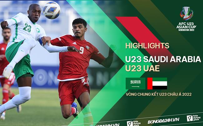 Video U23 Saudi Arabia vs U23 UAE (9/6/2022)