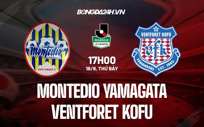 Nhận định Montedio Yamagata vs Ventforet Kofu 17h00 ngày 18/6 (Hạng 2 Nhật 2022)