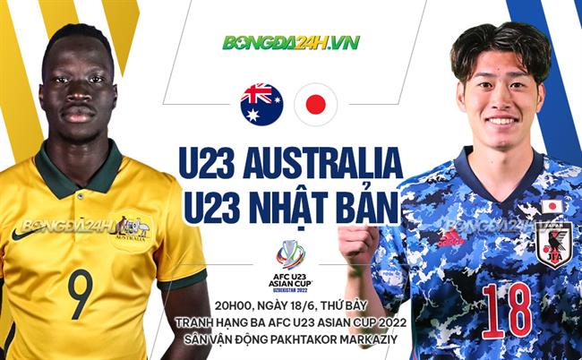 Nhận định U23 Nhật Bản vs U23 Australia 20h00 ngày 18/6 (VCK U23 châu Á 2022)