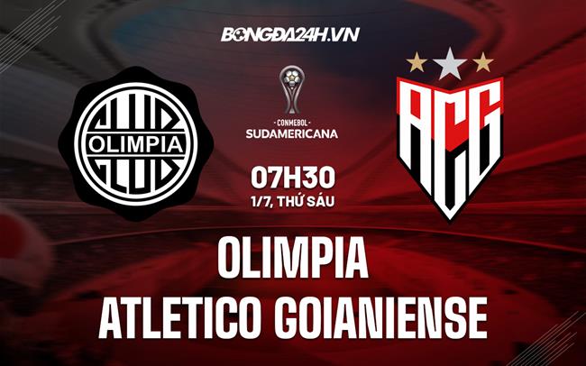 Nhận định Olimpia vs Atletico Goianiense 7h30 ngày 1/7 (Copa Sudamericana 2022)