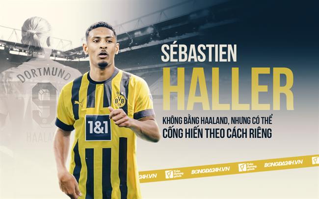 Sebastien Haller sẽ mang tới những giá trị nào cho Dortmund?