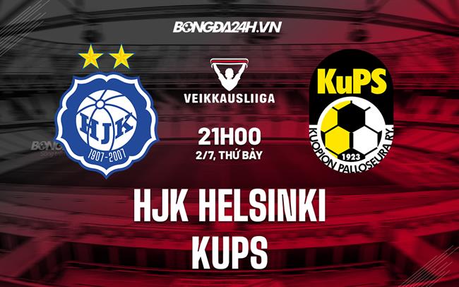 Nhận định HJK Helsinki vs KuPS 21h00 ngày 2/7 (VĐQG Phần Lan 2022)