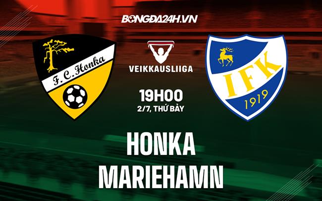 Nhận định Honka vs Mariehamn 19h00 ngày 2/7 (VĐQG Phần Lan 2022)