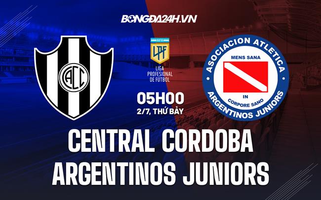 Nhận định Central Cordoba vs Argentinos Juniors 5h00 ngày 2/7 (VĐQG Argentina 2022)