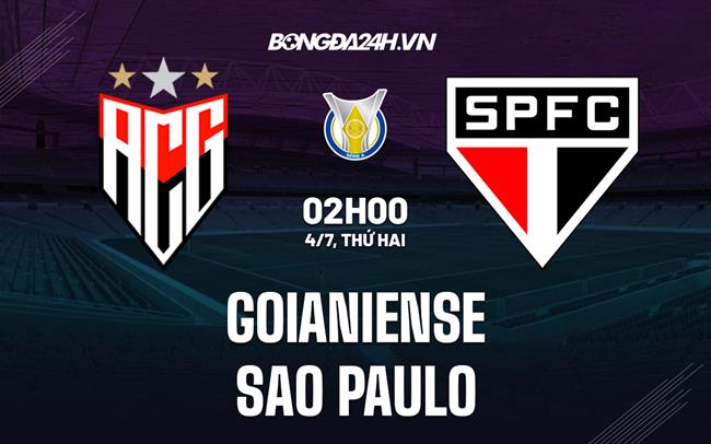 Nhận định,  Goianiense vs Sao Paulo 2h00 ngày 4/7 (VĐQG Brazil 2022)