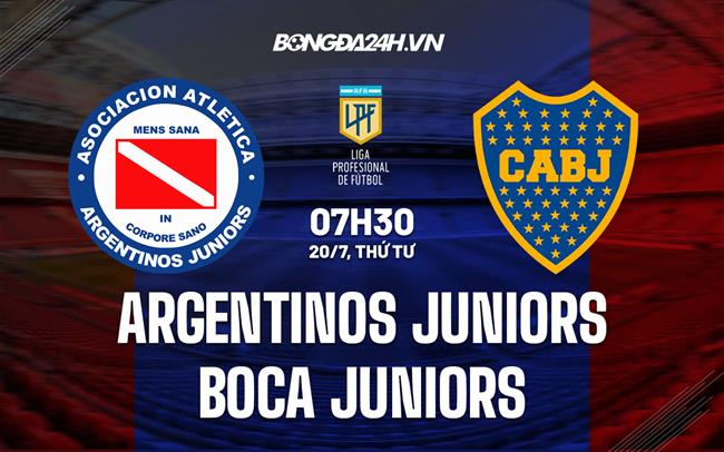 Nhận định Argentinos Juniors vs Boca Juniors 7h30 ngày 20/7 (VĐQG Argentina 2022)