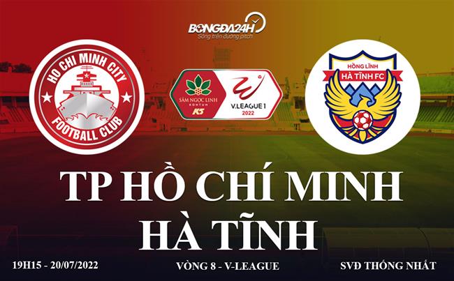 trực tiếp tphcm vs hà tĩnh-Trực tiếp TP Hồ Chí Minh vs Hà Tĩnh link xem vòng 8 V-League 2022 ở đâu ? 
