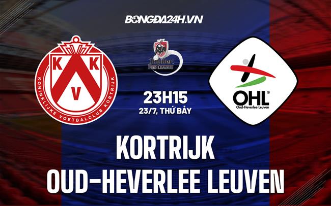 Nhận định Kortrijk vs Oud-Heverlee Leuven 23h15 ngày 23/7 (VĐQG Bỉ 2022/23)