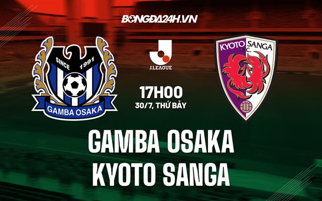 Nhận định Cerezo Osaka vs Avispa Fukuoka 17h00 ngày 30/7 (VĐQG Nhật Bản 2022)