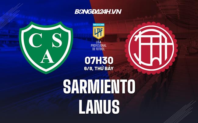 Nhận định, dự đoán Sarmiento vs Lanus 7h30 ngày 6/8 (VĐQG Argentina 2022)