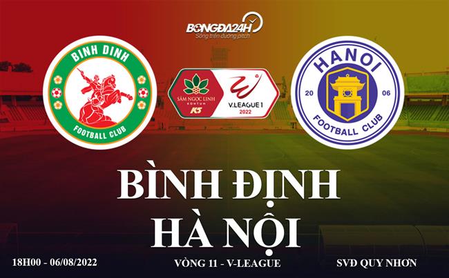Link xem trực tiếp Bình Định vs Hà Nội hôm nay 6/8/2022 ở đâu? trực tiếp bóng đá hà nội gặp bình định