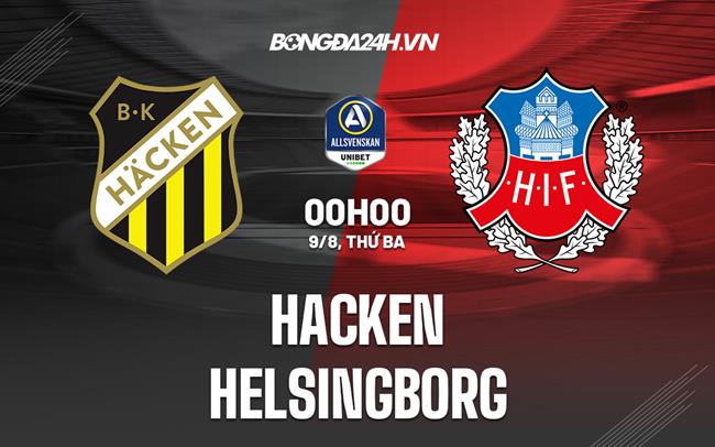 Nhận định bóng đá Hacken vs Helsingborg 0h00 ngày 9/8 (VĐQG Thụy Điển 2022)