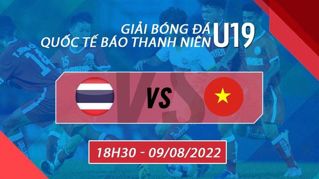 Lại đánh bại Thái Lan, U19 Việt Nam đụng độ Malaysia ở chung kết U19 quốc tế 2022