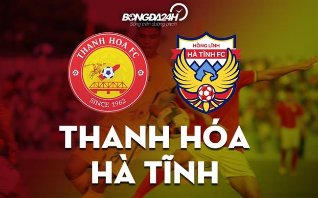 Nhận định Thanh Hóa vs Hà Tĩnh (18h00 ngày 12/8): Chiến thắng thuộc về ai?