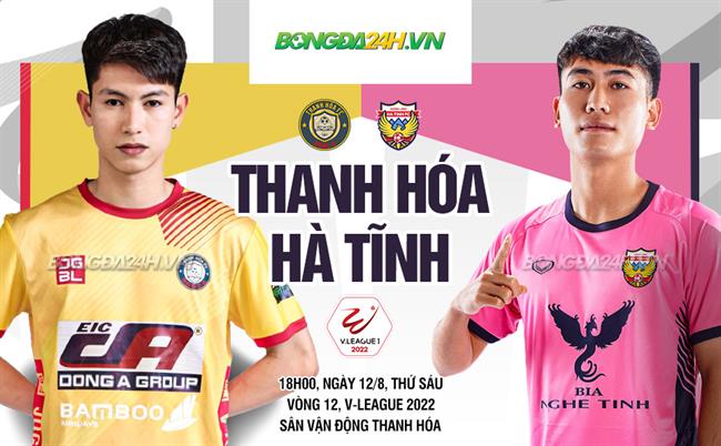 Trực tiếp bóng đá Thanh Hóa vs Hà Tĩnh 18h00 ngày 12/8 (V-League 2022)