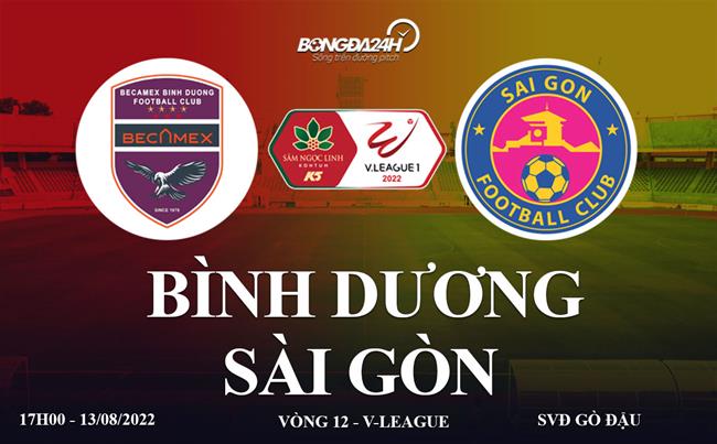 Trực tiếp Bình Dương vs Sài Gòn link xem V-League 2022 ở đâu ? duong sai gon