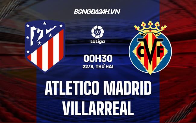 Atletico Madrid vs Villarreal