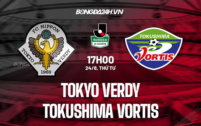 Nhận định Tokyo Verdy vs Tokushima Vortis 17h00 ngày 24/8 (Hạng 2 Nhật 2022)