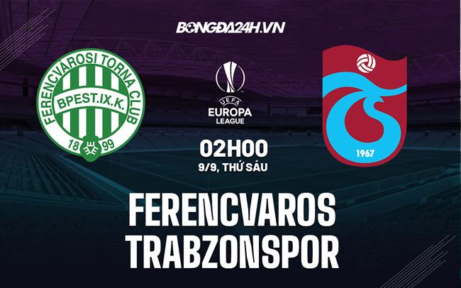 Ferencvaros vs Trabzonspor