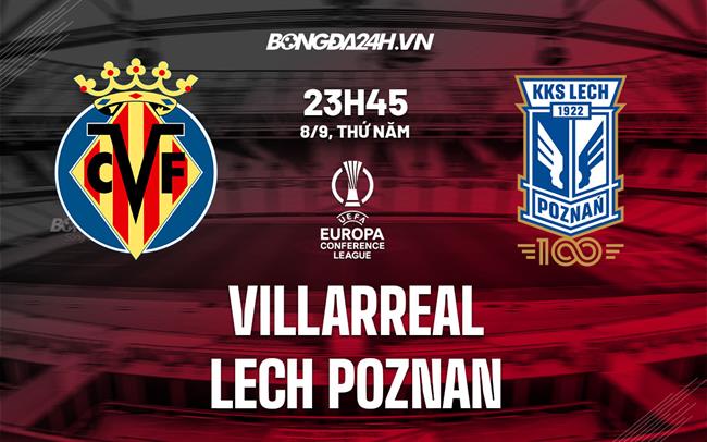 Villarreal vs Lech Poznan