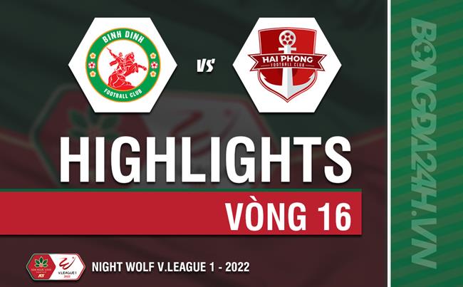 Video tổng hợp: Bình Định vs Hải Phòng (Vòng 16 V.League 2022)