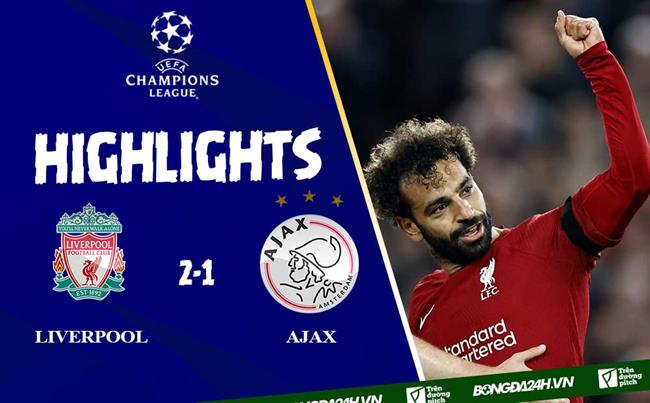 Video Liverpool vs Ajax cúp C1 2022/2023 Video Liverpool vs Ajax cup C1 2022/2023