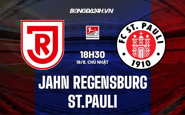 Nhận định Jahn Regensburg vs St.Pauli 18h30 ngày 18/9 (Hạng 2 Đức 2022/23)