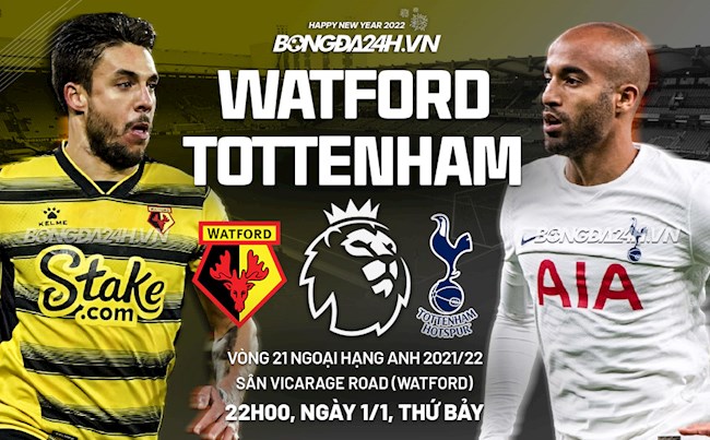 Nhận định Watford vs Tottenham (22h00 ngày 1/1): Đại tiệc tấn công