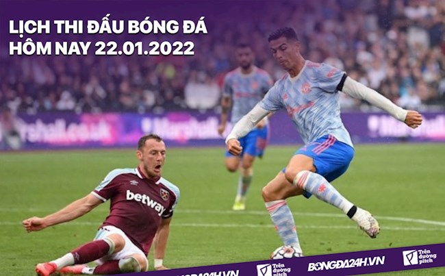 LỊCH THI ĐẤU BÓNG ĐÁ HÔM NAY 2212022 - Lịch trực tiếp BD hình ảnh