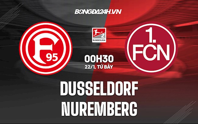 Nhận định Dusseldorf vs Nuremberg 0h30 ngày 22/1 (Hạng 2 Đức 2021/22)