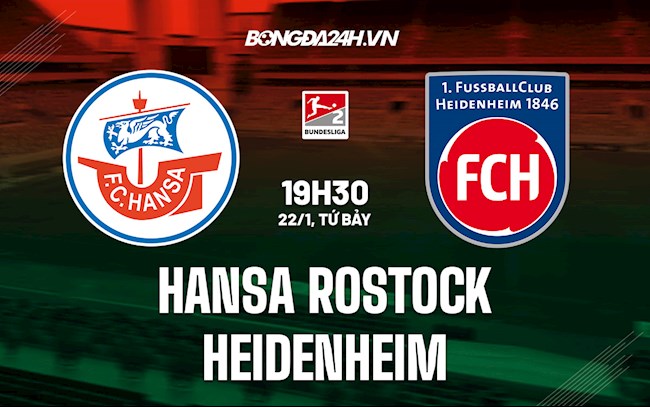 Soi kèo Hansa Rostock vs Heidenheim Hạng 2 Đức