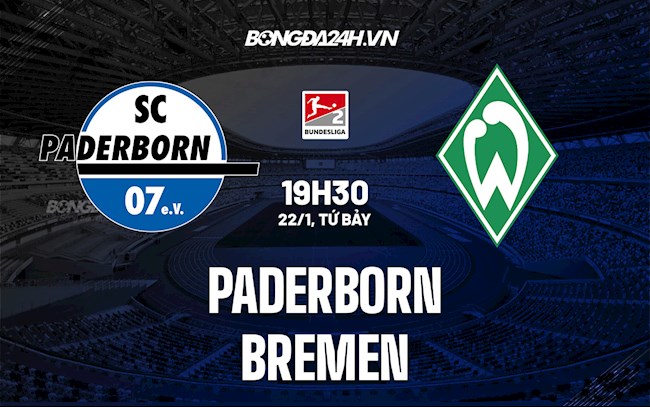Soi kèo Paderborn vs Bremen Hạng 2 Đức 2021/22