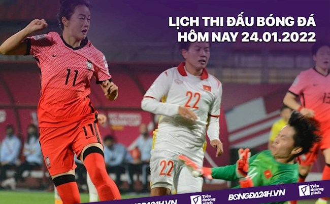 LỊCH THI ĐẤU BÓNG ĐÁ HÔM NAY 241 Nữ Việt Nam vs nữ Nhật Bản hình ảnh