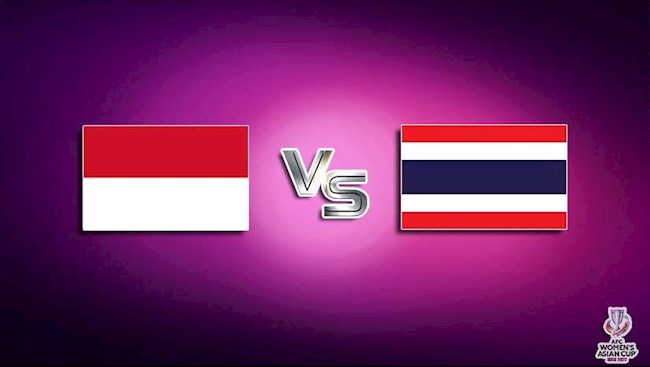 Nhận định Nữ Indonesia vs Nữ Thái Lan 19h00 ngày 24/1 (Asian Cup 2022)